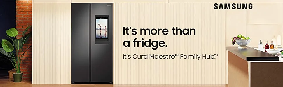 Samsung Side by Side Refrigerator with Curd Maestro and Family Hub